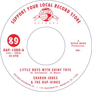 Little Boys With Shiny Toys (Sharon Jones Recordstoredaydotcom